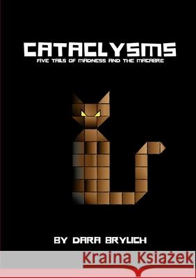 Cataclysms Dara Brylich 9780244420130