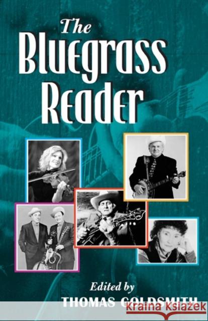 The Bluegrass Reader Thomas Goldsmith 9780252029141 University of Illinois Press