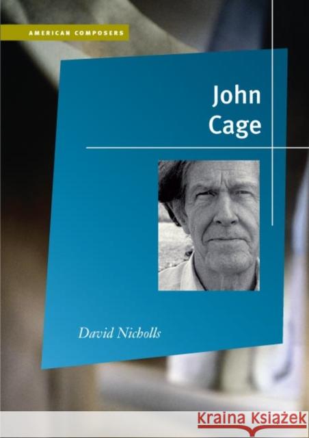 John Cage  9780252032158 University of Illinois Press