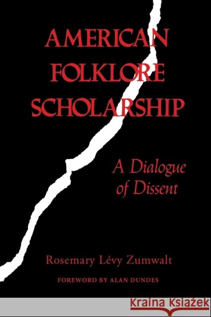 American Folklore Scholarship Zumwalt, Rosemary Levy 9780253204721 Indiana University Press