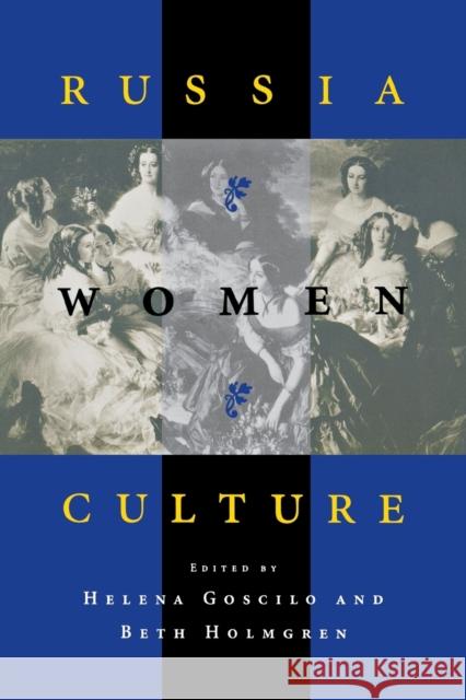 Russia - Women - Culture Goscilo, Helena 9780253210449 Indiana University Press