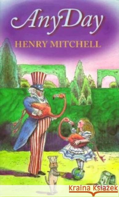 Any Day Henry Mitchell Susan Davis 9780253333087 Indiana University Press