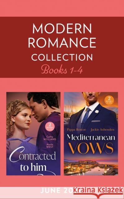Modern Romance June 2024 Books 1-4: Royally Promoted / Signed, Sealed, Married / Greek's Temporary 'I Do' / Spanish Marriage Solution Jackie Ashenden 9780263323368