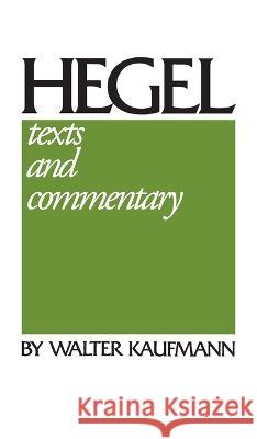 Hegel: Texts and Commentary W. G. Hegel 9780268206277