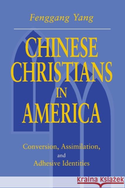 Chinese Christians - Ppr. Yang, Fenggang 9780271019178 Pennsylvania State University Press