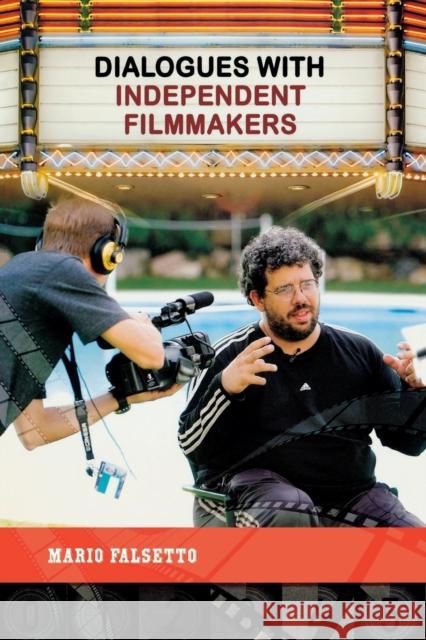 The Making of Alternative Cinema Mario Falsetto 9780275994587 Praeger Publishers