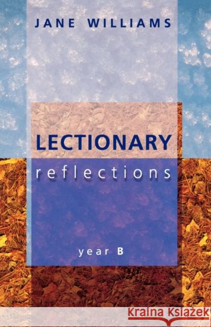 Lectionary Reflections Jane Williams 9780281055289 0