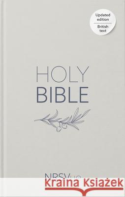NRSVue Holy Bible: New Revised Standard Version Updated Edition: British Text in Durable Hardback Binding National Council of Churches 9780281090143 SPCK Publishing
