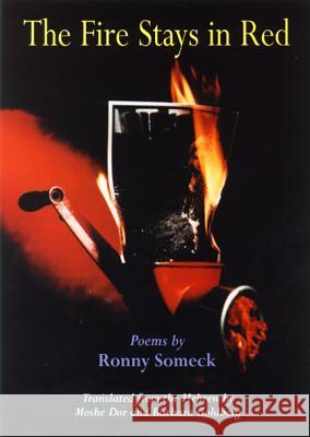 The Fire Stays in Red Someck, Ronnie 9780299179045 University of Wisconsin Press