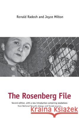Rosenberg File: Second Edition (Updated) Radosh, Ronald 9780300072051 Yale University Press