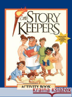 The Storykeepers: Activity Book Brian Brown, Andrew Melrose, Don Bluth 9780304335886 Bloomsbury Publishing PLC