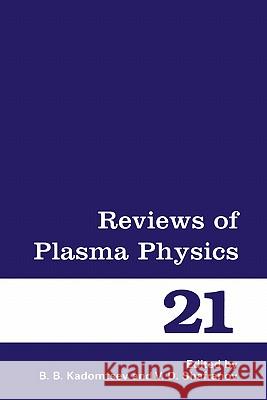 Reviews of Plasma Physics B. B. Kadomtsev 9780306110092 Springer