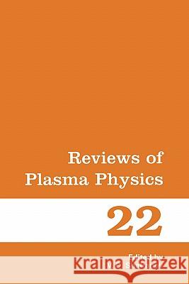 Reviews of Plasma Physics V. D. Shafranov V. D. Shafranov Vitaly D. Shafranov 9780306110672 Plenum Publishing Corporation