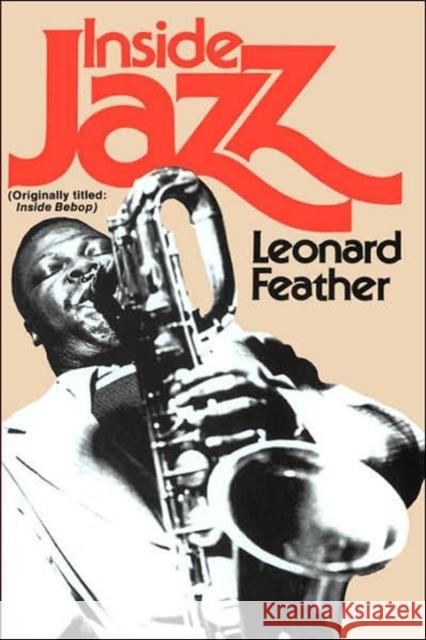 Inside Jazz Leonard Feather 9780306800764 Da Capo Press