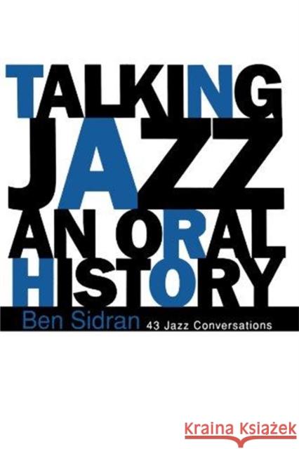 Talking Jazz Ben Sidran Lee Tanner 9780306806131 Da Capo Press