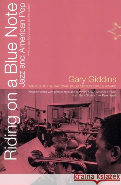 Riding on a Blue Note: Jazz and American Pop Giddins, Gary 9780306809248