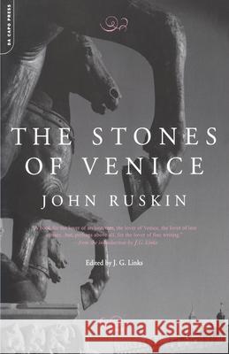 The Stones Of Venice John Ruskin 9780306812866 Hachette Books