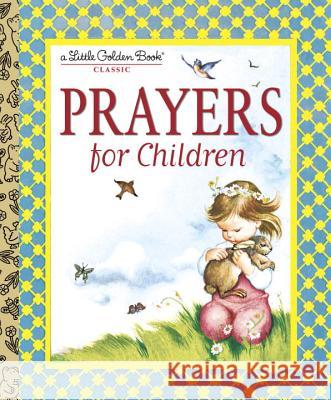 Prayers for Children Golden Books                             Eloise Wilkin 9780307021069 Golden Books