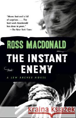The Instant Enemy Ross MacDonald 9780307279057