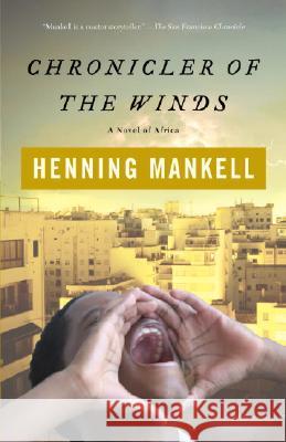 Chronicler of the Winds Henning Mankell Tiina Nunnally 9780307280442