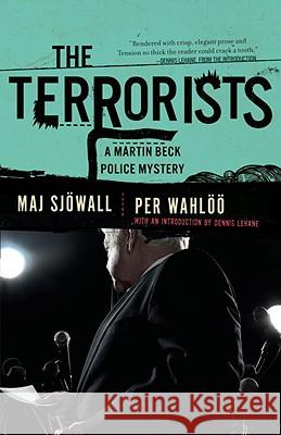 The Terrorists: A Martin Beck Police Mystery (10) Maj Sjowall Per Wahloo 9780307390882 Vintage Books USA