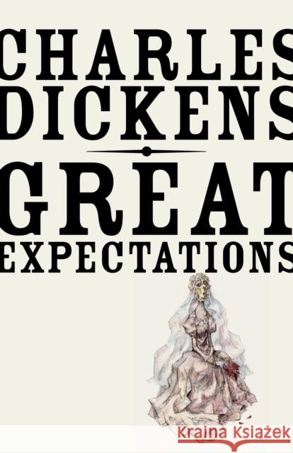 Great Expectations Charles Dickens 9780307947161 Random House USA Inc