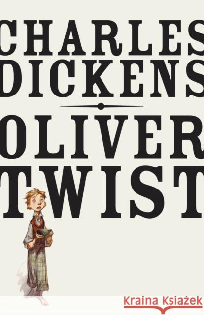 Oliver Twist Charles Dickens 9780307947185 VINTAGE