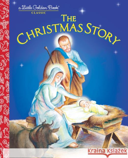 The Christmas Story Werner Watson, Jane 9780307989130 Golden Books
