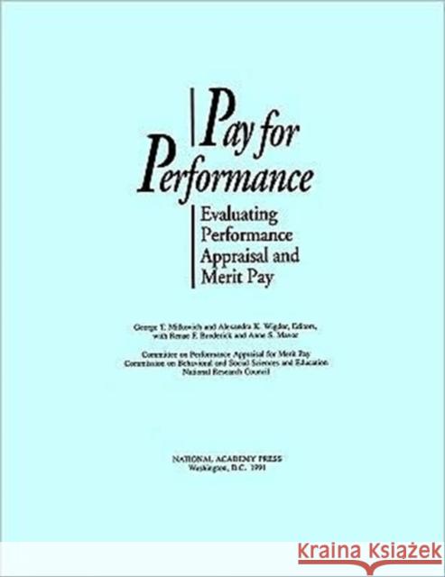 Pay for Performance: Evaluating Performance Appraisal and Merit Pay National Research Council 9780309044271 National Academy Press