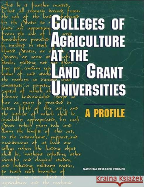 Colleges of Agriculture at the Land Grant Universities: A Profile National Research Council 9780309052955 National Academy Press