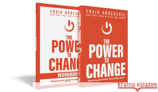 The Power to Change Book with Workbook: Mastering the Habits That Matter Most Craig Groeschel 9780310158370