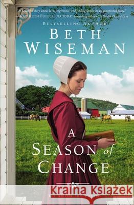 A Season of Change Beth Wiseman 9780310363194