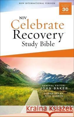 Niv, Celebrate Recovery Study Bible, Paperback, Comfort Print John Baker 9780310455257
