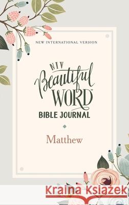 Niv, Beautiful Word Bible Journal, Matthew, Paperback, Comfort Print  9780310455783 Zondervan