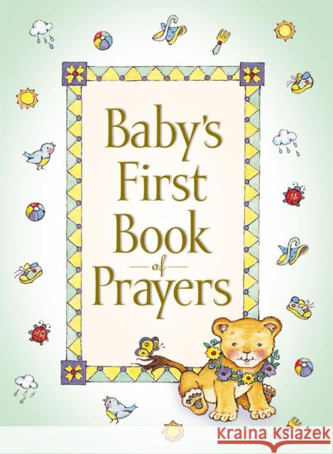 Baby's First Book of Prayers Melody Carlson 9780310702870 Zonderkidz
