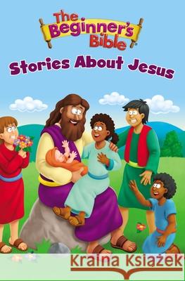The Beginner's Bible Stories about Jesus Zondervan Publishing 9780310756101
