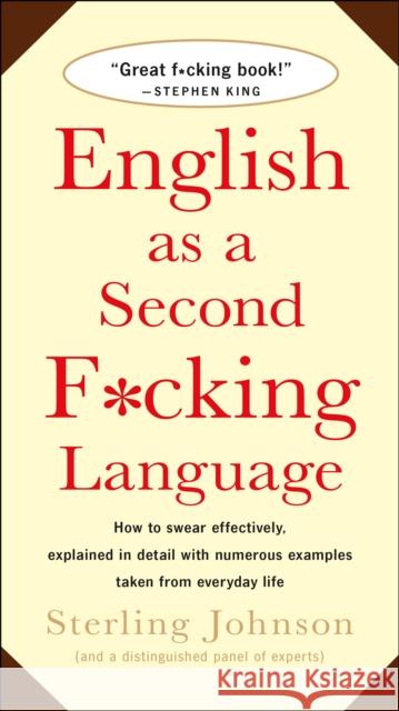 English as a Second f*Cking Language Sterling Johnson 9780312143299 St Martin's Press