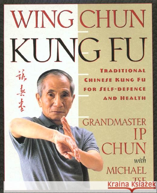 Wing Chun Kung Fu Michael Tse 9780312187767 St. Martin's Griffin