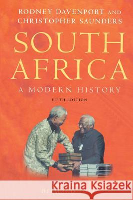 South Africa: A Modern History Davenport, T. 9780312233761 St. Martin's Press
