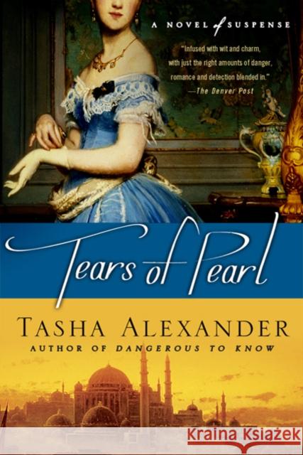 Tears of Pearl: A Novel of Suspense Duane Swierczynski Tasha Alexander 9780312383800 Minotaur Books