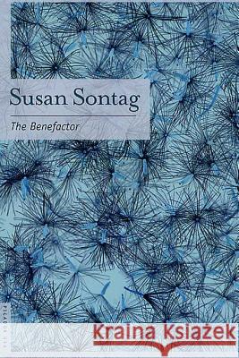 The Benefactor Susan Sontag 9780312420123