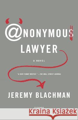 Anonymous Lawyer Jeremy Blachman 9780312425555