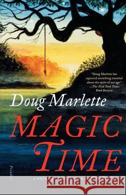 Magic Time Doug Marlette 9780312426675