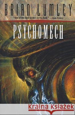 Psychomech Brian Lumley 9780312853716 Tor Books
