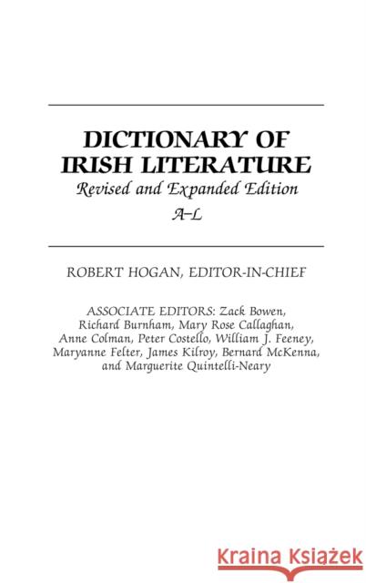 Dictionary of Irish Literature : A-L, 2nd Edition Felix Geyer Robert Hogan 9780313301759 Greenwood Press