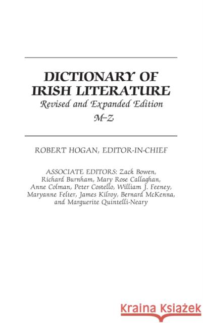 Dictionary of Irish Literature : M-Z, 2nd Edition Robert Hogan 9780313301766 Greenwood Press