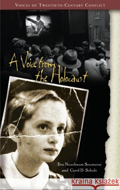 A Voice from the Holocaust Eve Nussbaum Soumerai Carol D. Schulz 9780313323584 Greenwood Press