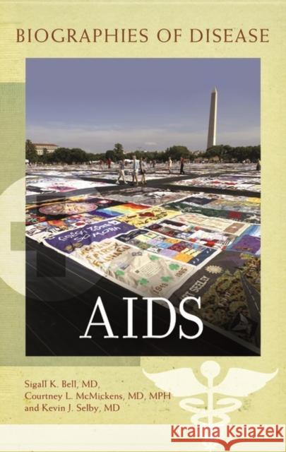 AIDS Sigall K. Bell 9780313376825 Heinemann Educational Books
