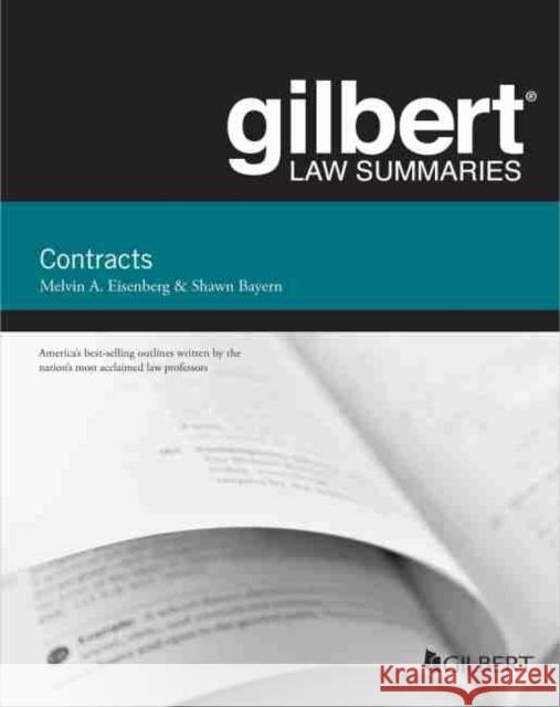 Gilbert Law Summaries on Contracts Shawn Bayern 9780314276193 West Academic