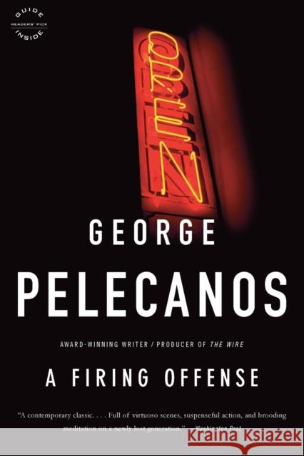A Firing Offense George Pelecanos 9780316079631 Back Bay Books
